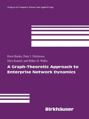 cover image of A Graph-Theoretic Approach to Enterprise Network Dynamics